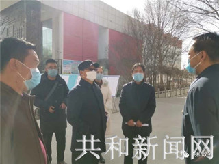 县长华旦深入部分中小学检查疫情防控工作